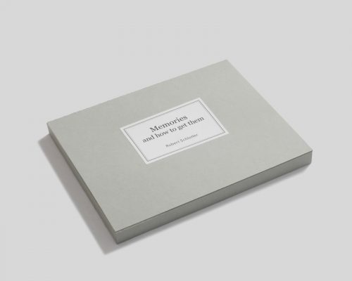 Memories and how to get them - Robert Schlotter