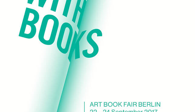 Friends with Books: Art Book Fair Berlin